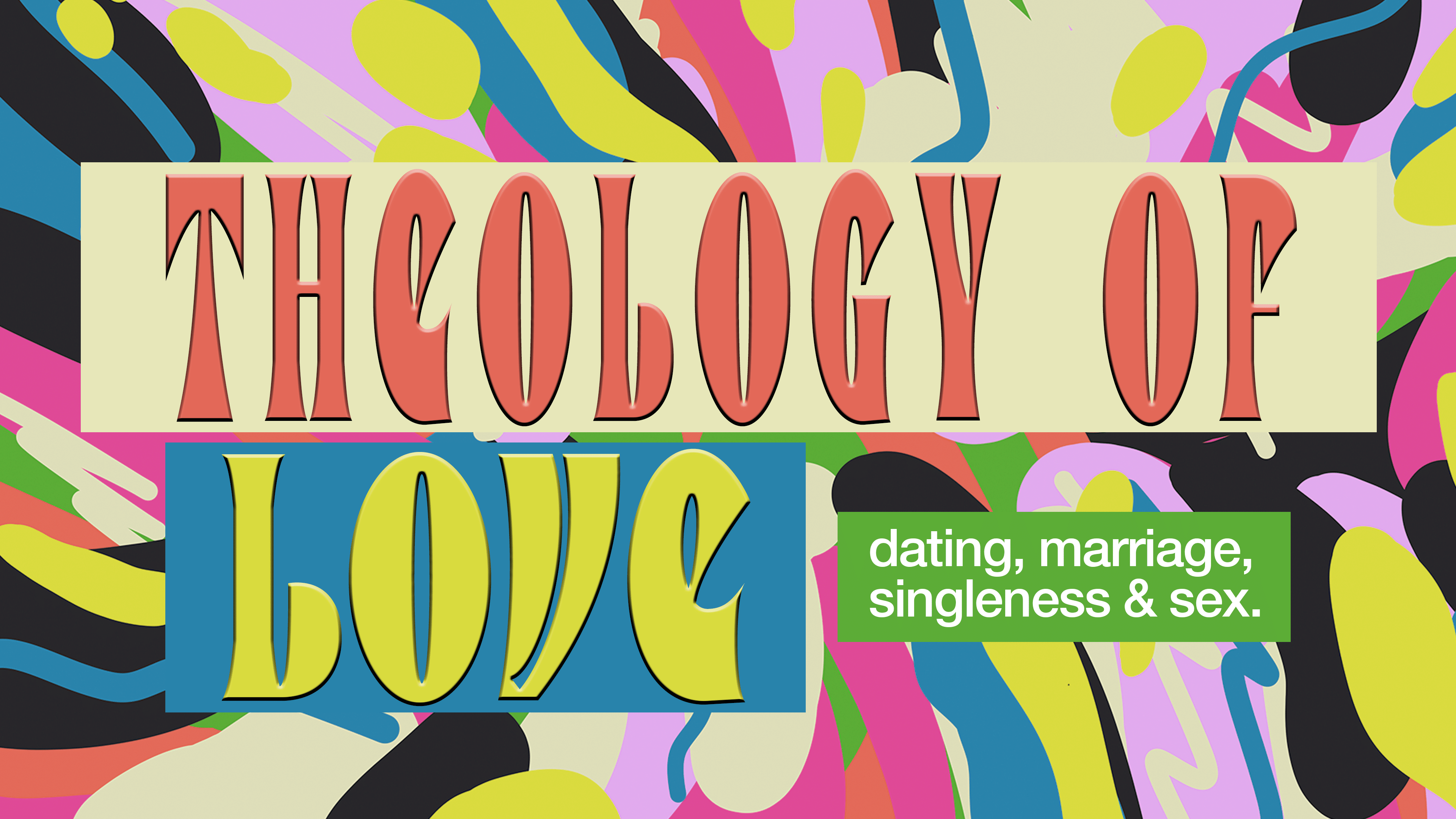 Theology of Singleness