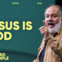 Jesus is God – Chad Temple