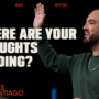 Where Are Your Thoughts Leading | The War Within